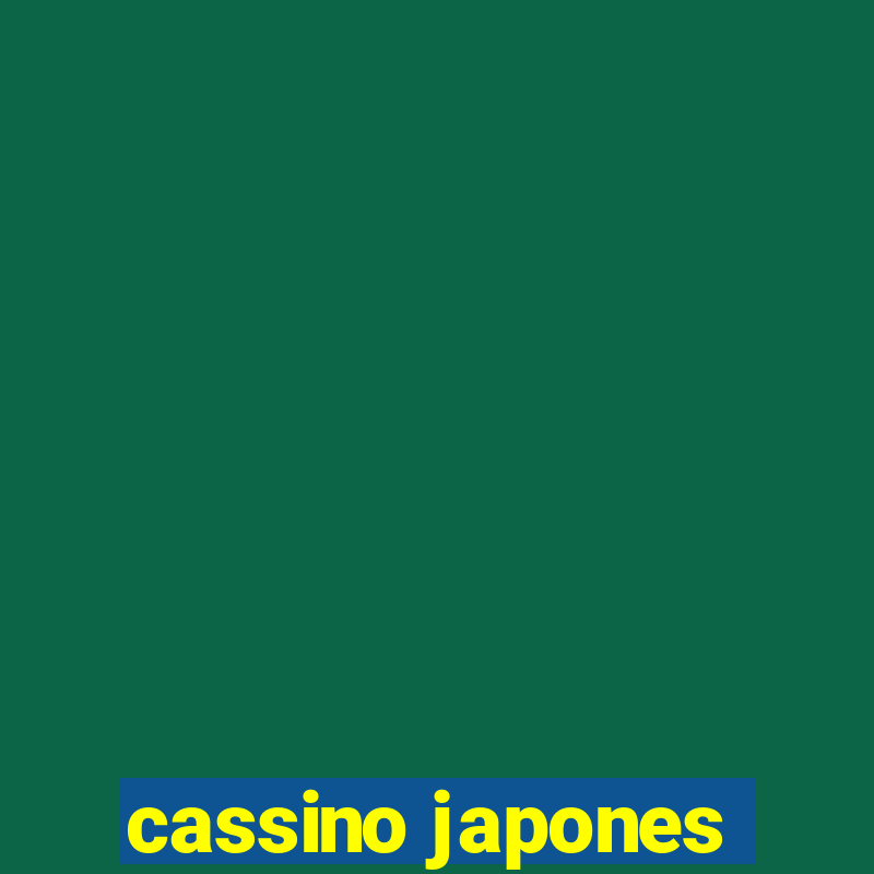 cassino japones